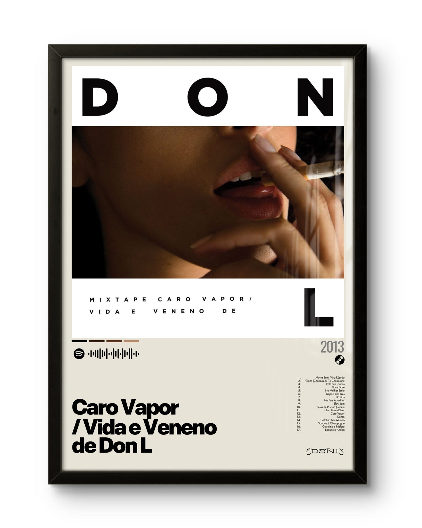 Caro Vapor / Vida e Veneno de Don L (2013) by Don L