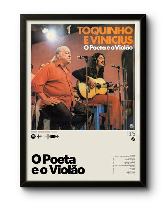 O Poeta e o Violão (1975) por Toquinho e Vinícius de Moraes