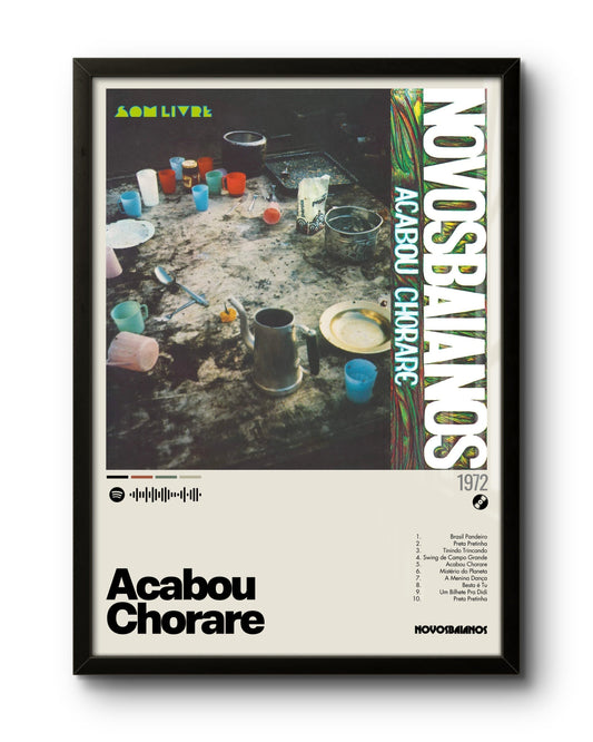 Acabou Chorare (1972) por Novos Baianos