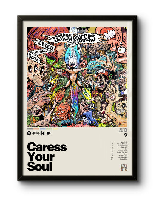 Caress Your Soul (2013) by Sticky Fingers